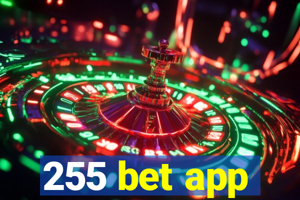 255 bet app